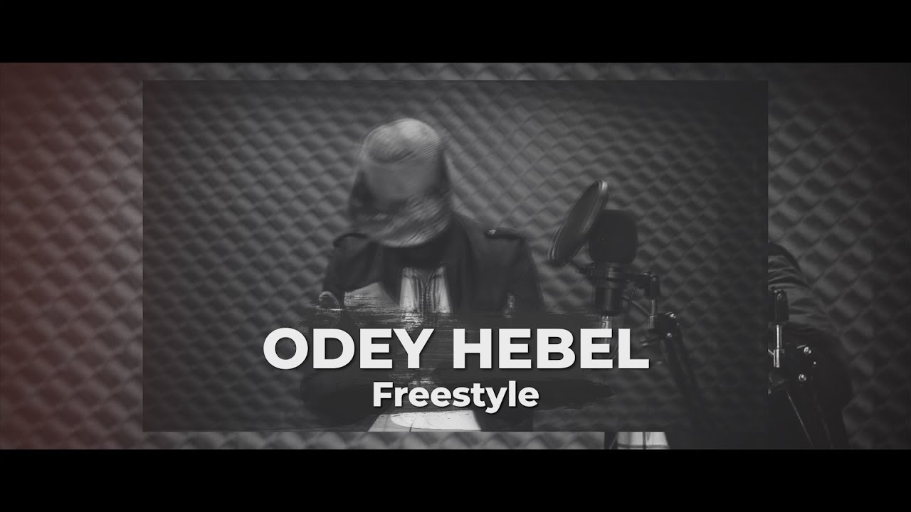 HMC - ODEY HEBEL (Freestyle) Official Music Video