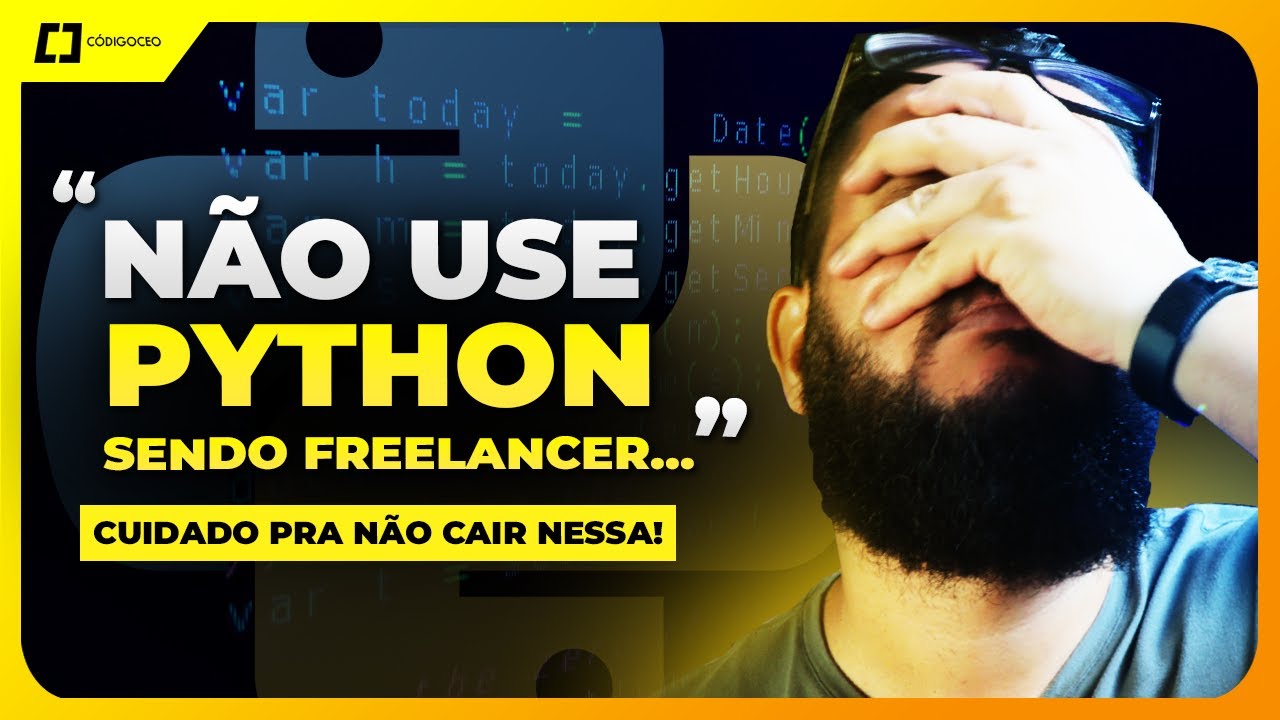 PROGRAMADOR FREELANCER PYTHON: VALE APENA? 😖
