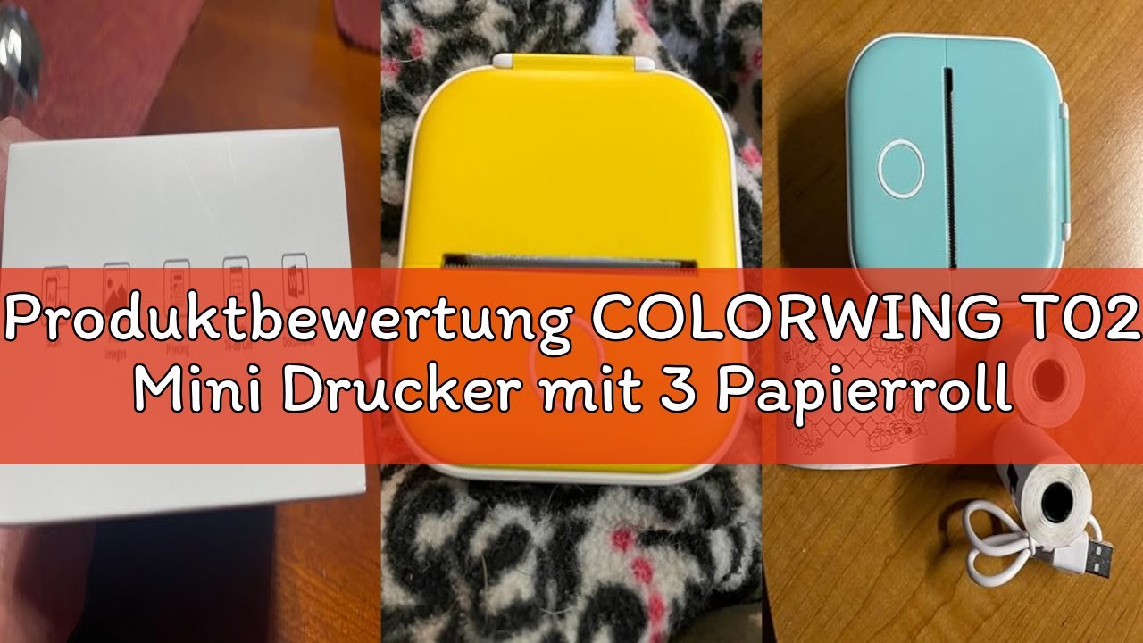 Produktbewertung COLORWING T02 Mini Drucker mit 3 Papierrollen, Tragbarer Sticker Printer, Bluetooth