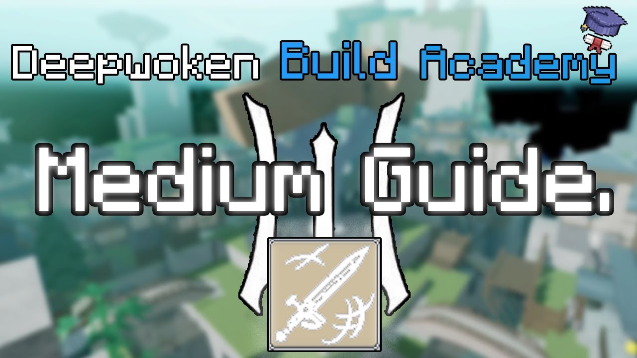 ULTIMATE Medium Weapon Build Guide | Deepwoken
