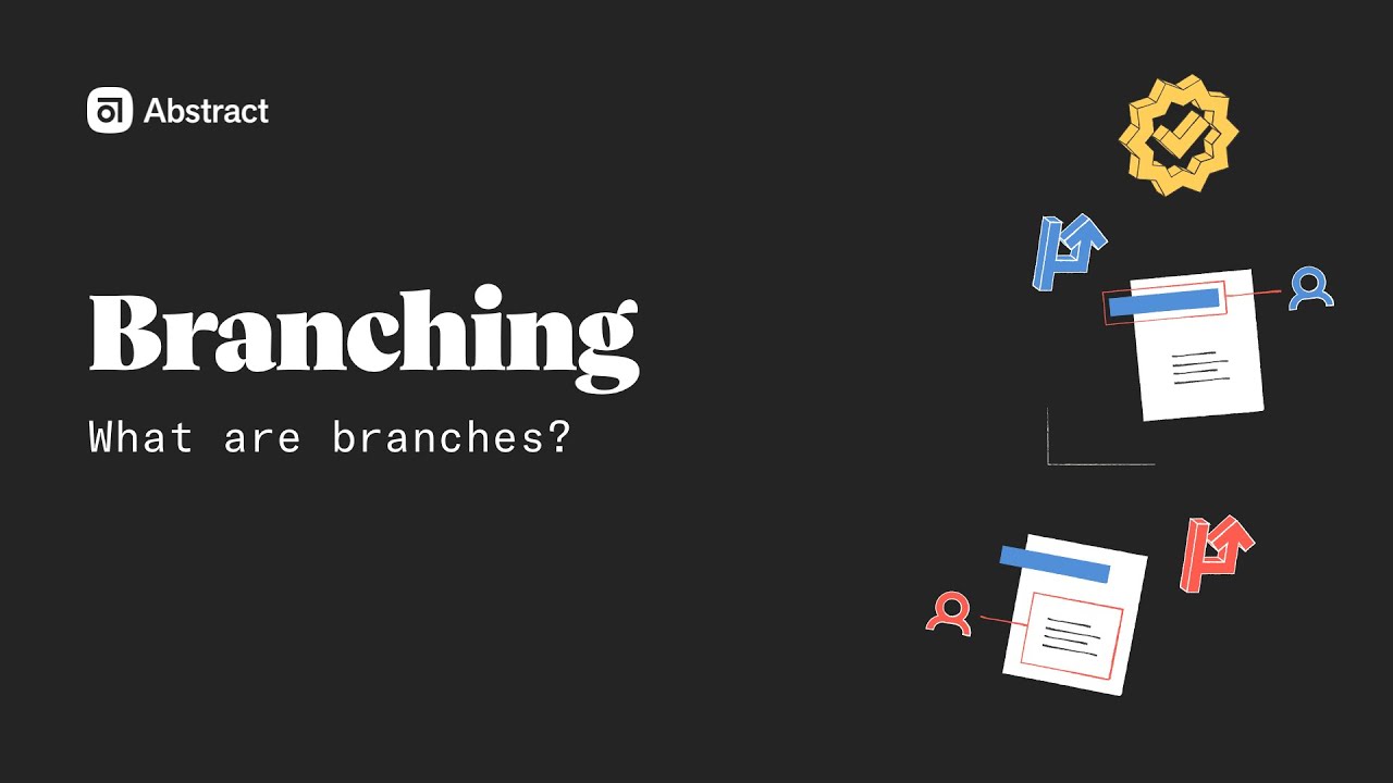 Branching: What are branches?