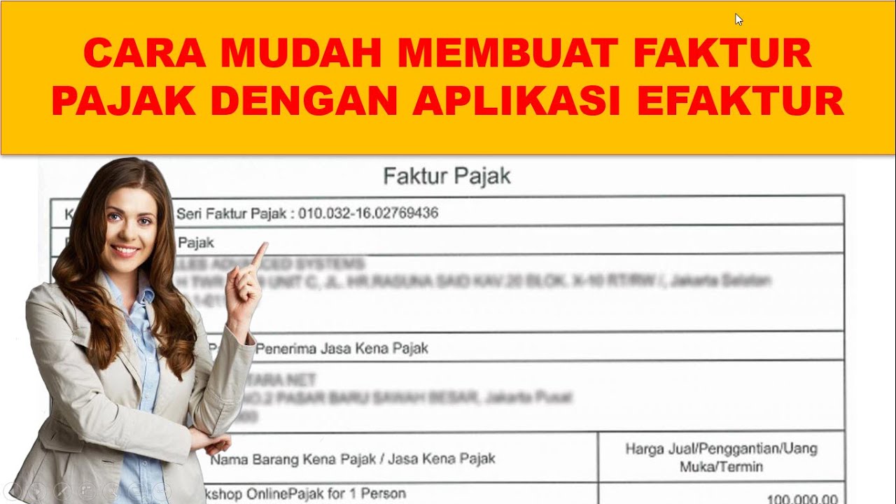cara membuat faktur pajak mudah dan lengkap