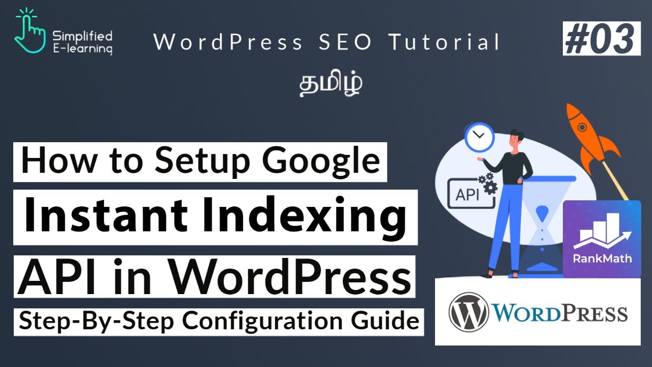 Rank Math Instant Indexing Plugin Tutorial in Tamil | Google Indexing API in Tamil | #03