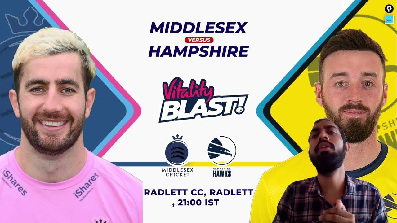MID vs HAM, MID vs HAM Prediction, Middlesex vs Hampshire, MID vs HAM Team