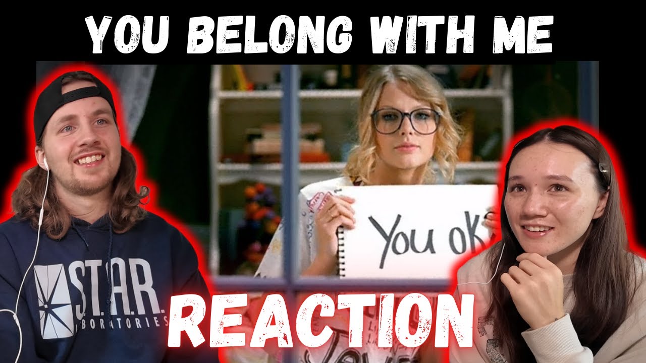 Taylor Swift - You Belong With Me REACTION