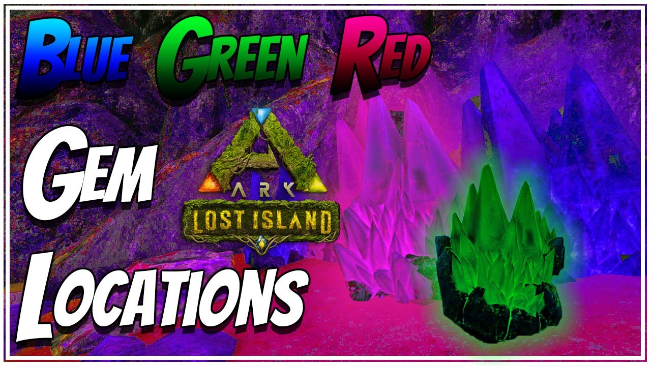 Blue, Green And Red Gem Locations In Ark Lost Island