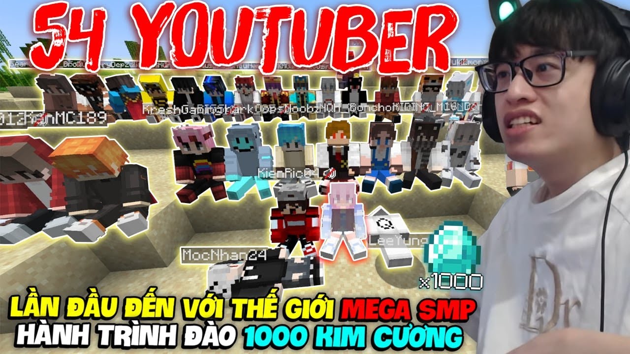 H&Ugrave;NG AKIRA LẦN ĐẦU ĐẾN VỚI MEGA SMP MINECRAFT C&Oacute; TỚI 54 YOUTUBER V&Agrave; H&Agrave;NH TR&Igrave;NH KIẾM 1000 KIM CƯƠNG