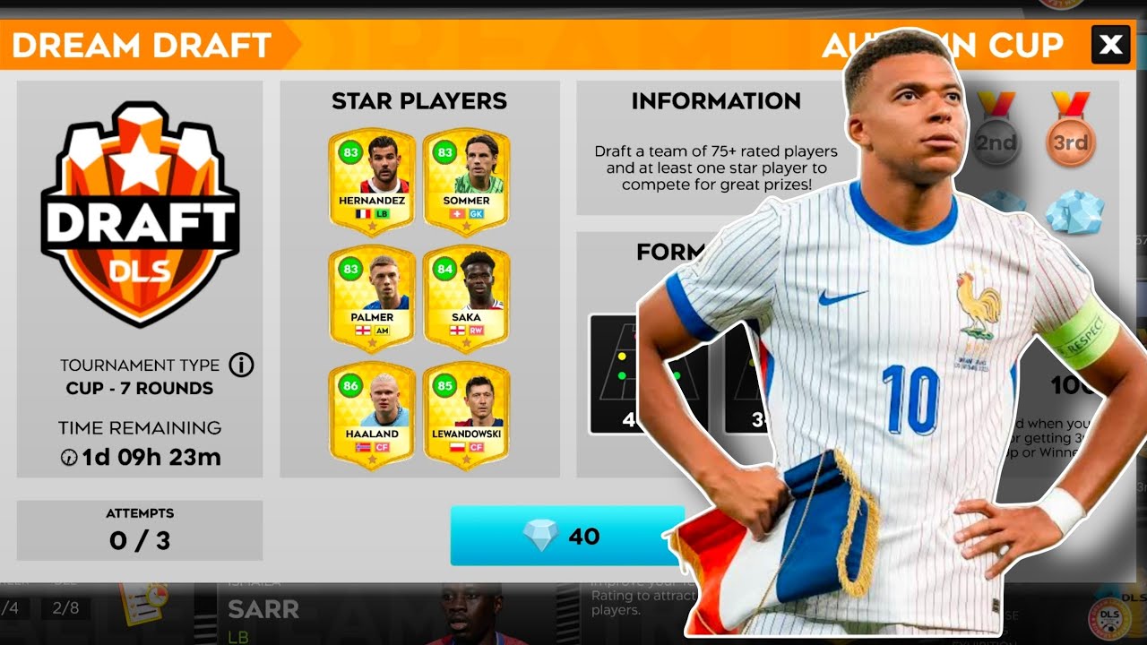 Achieve Glory in DLS 25: The Ultimate Dream Draft with Mbappe f t g hd bro 