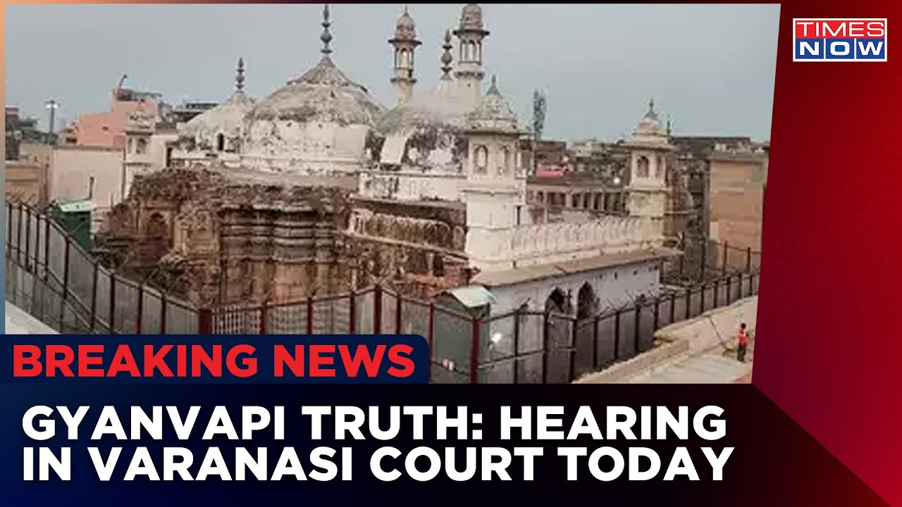 Gyanvapi Truth: SC Refused To Intervene; Varanasi Court To Hear Plea Today | Times Now