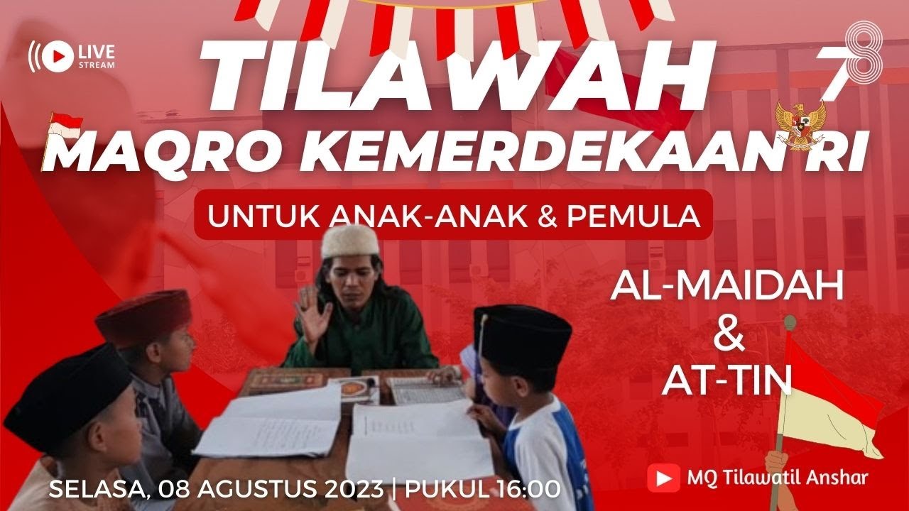 Latihan Tilawah Maqro HUT Kemerdekaan RI 78th Anak-Anak #3 - Belajar Ngaji Gratis