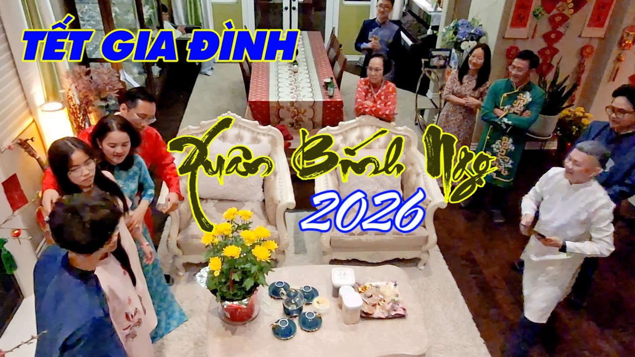 Tết gia đình xuân Bính Ngọ 2026. Con cháu Ông Bà Tám tiệm vàng Danh Hiển ăn tết ở California 
