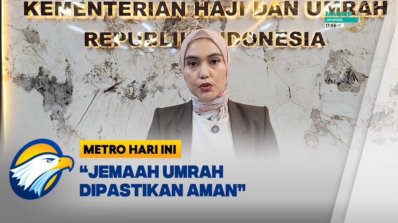 Kemenhaj Pastikan Jemaah Umrah Indonesia Aman di Tengah Konflik Timur Tengah! - [Metro Hari Ini]