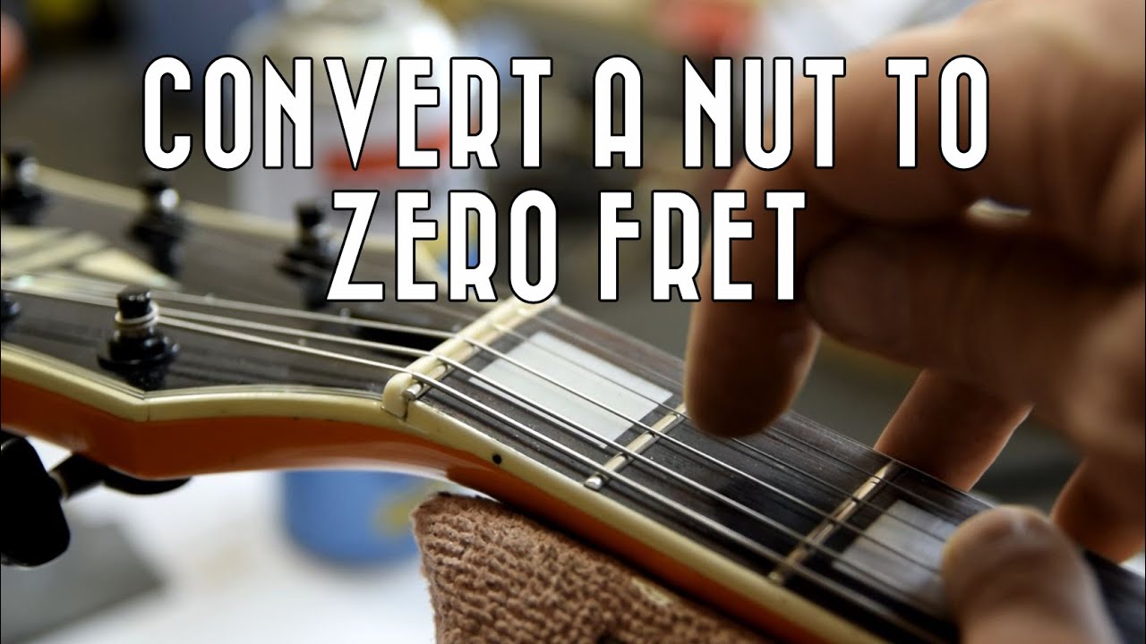 Make a Zero Fret Nut- Mike's Guitar Workshop