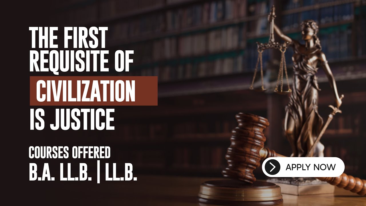 The First Requisite of Civilization is Justice | GNIOT, Greater Noida | Law college | B.A.LLB | LLB