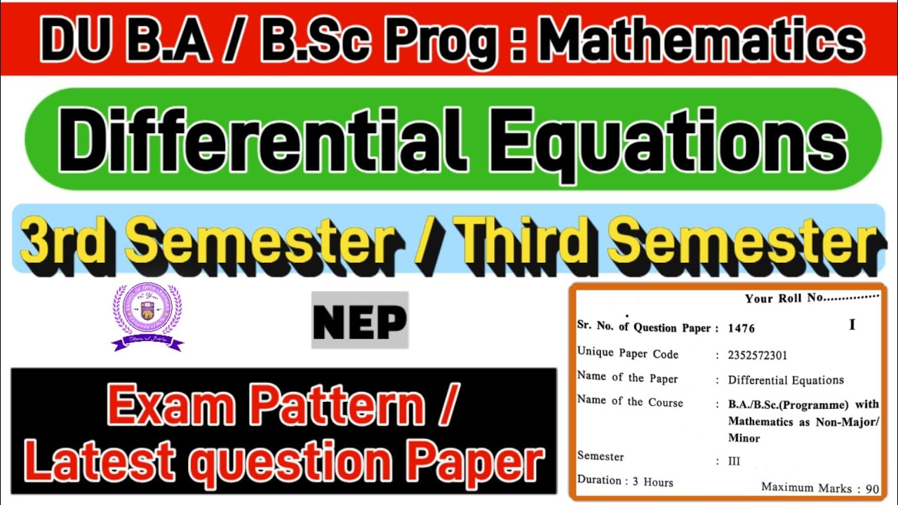 Differential equations ba / bsc Prog Mathematics 3rd semester previous year question paper du