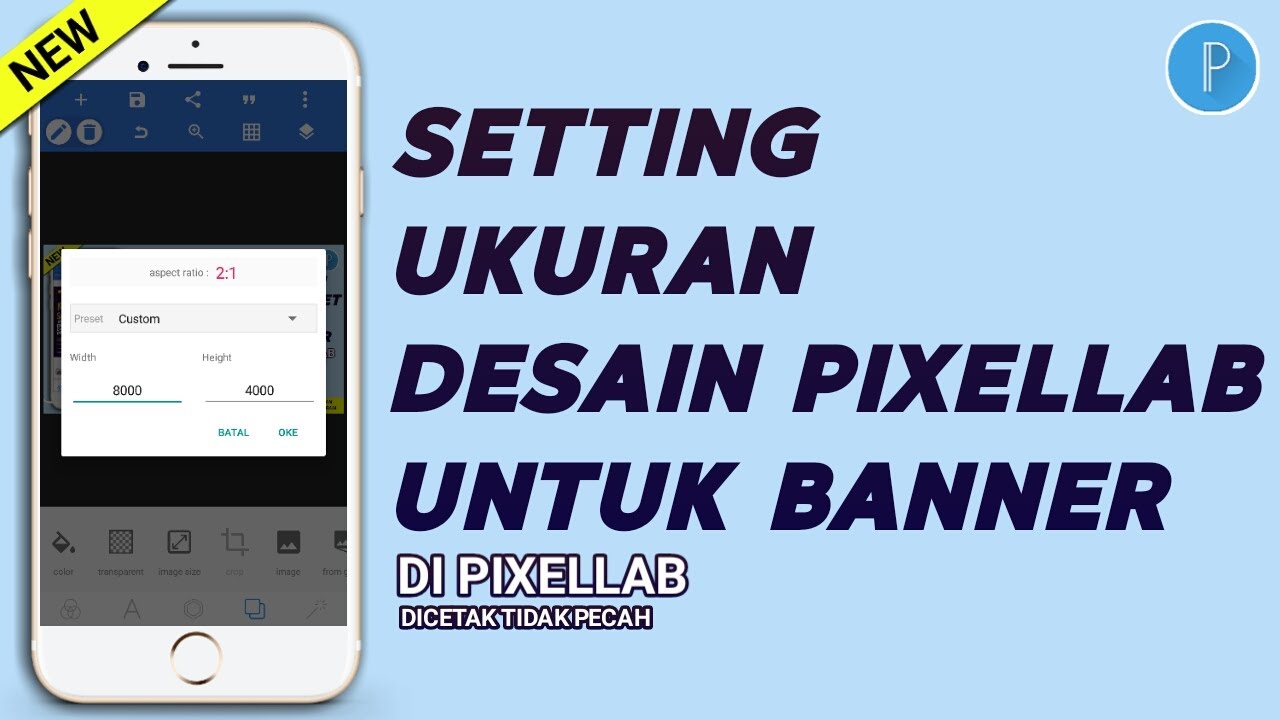 Cara Setting Ukuran Size Desain Banner di Android Agar Dicetak Tidak Pecah | Trik & Tips Pixellab