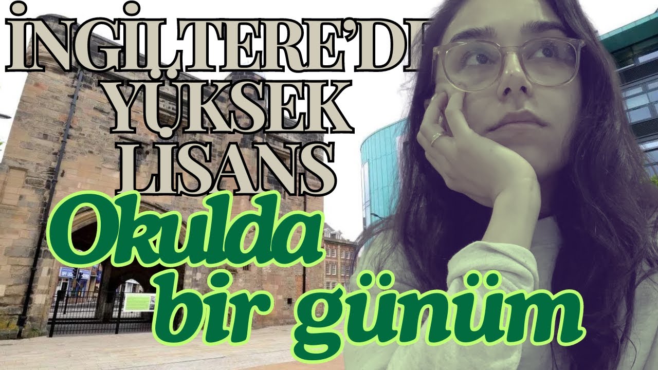 İngiltere'de Yüksek Lisans | Okulda bir günüm