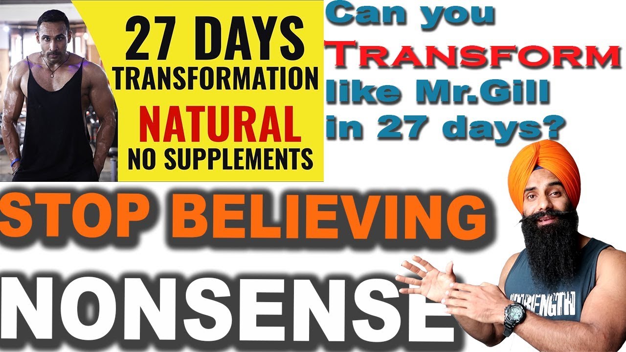 WHY TARUN GILL 27 DAY TRANSFORMATION IS MISLEADING & WHY YOU SHOULDN`T EXPECT SAME RESULTS