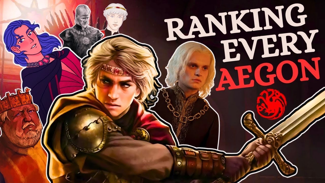 Ranking Every Aegon in Game of Thrones History