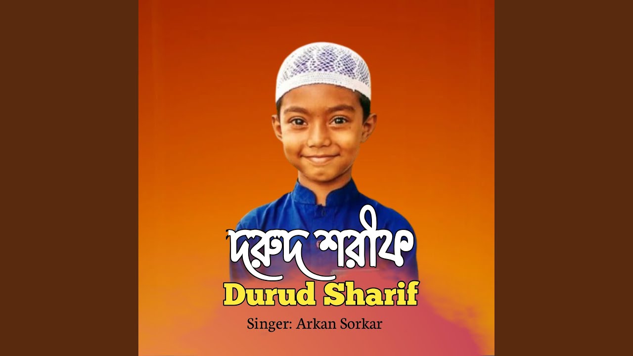 Durud Sharif (feat. Abu Bokor Siddik)