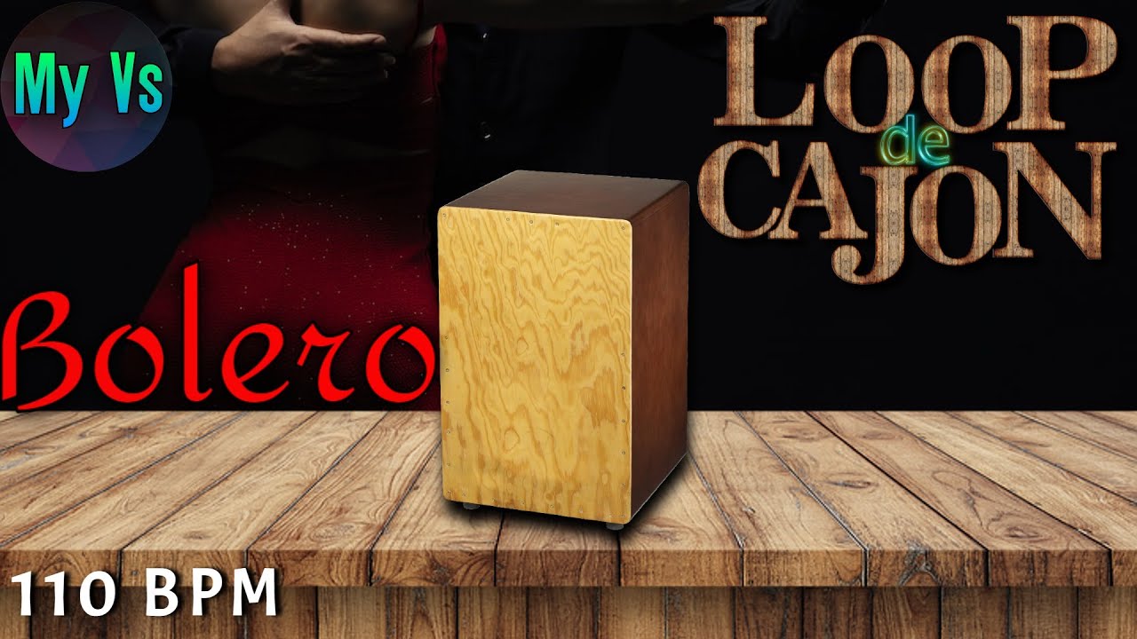 📦 LOOP de CAJON [ BOLERO ] para TOCAR e COMPOR | bpm 110 loop drums