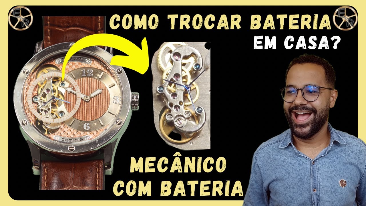 Mecânico com Bateria? Como trocar bateria de relógio em casa? Ezequias Relojoeiro