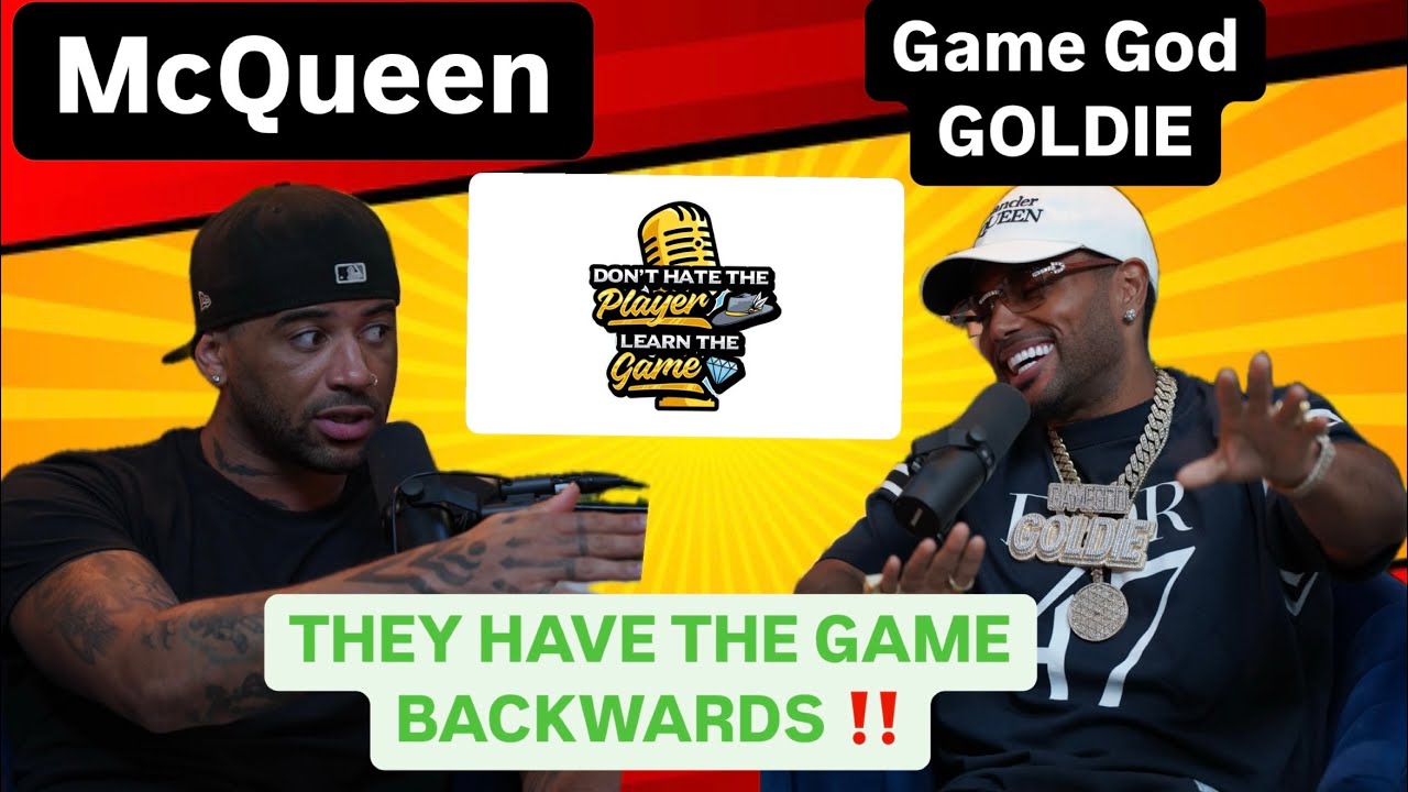 McQueen vs. Game God Goldie: The Ultimate Debate on Training Your Woman 💥🔥