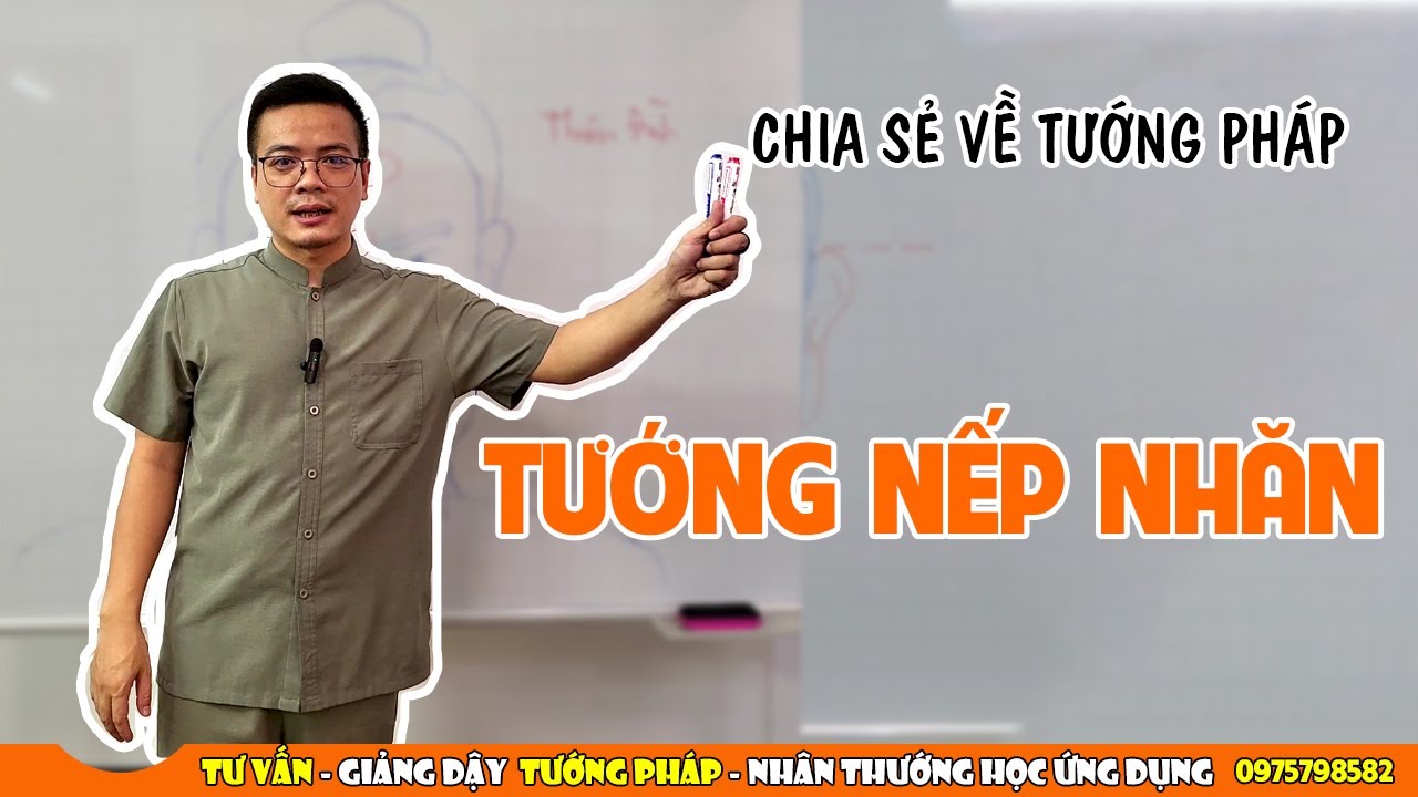 Nhân Tướng Học - Tướng Nếp Nhăn