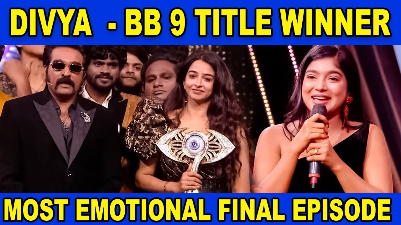 🔥திவ்யா - TITLE WINNER | MOST EMOTIONAL FINAL EPISODE🔥 | Biggboss Weekend Episode Tamil Season 9