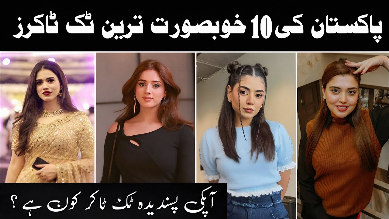 Top 10 Most Beautiful Pakistani Female TikTok Stars in 2026