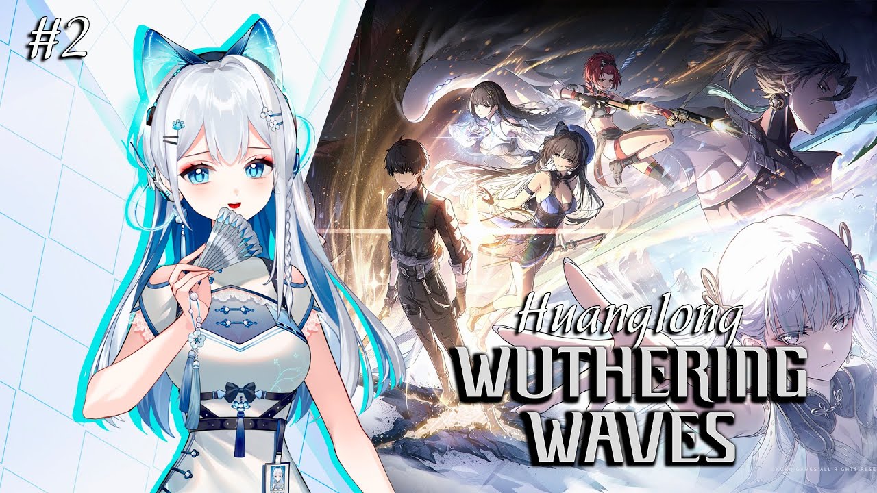 EN VTuber ★ WUTHERING WAVES 3.0 ★ Huanglong story walkthrough ★ Gameplay ★ STREAM 2