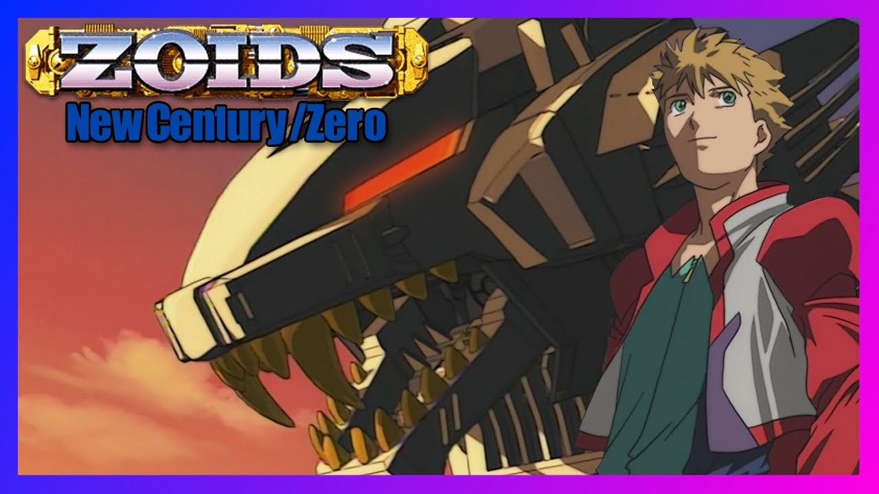 Zoids New Century | Retcon_404 (Anime Retrospective)