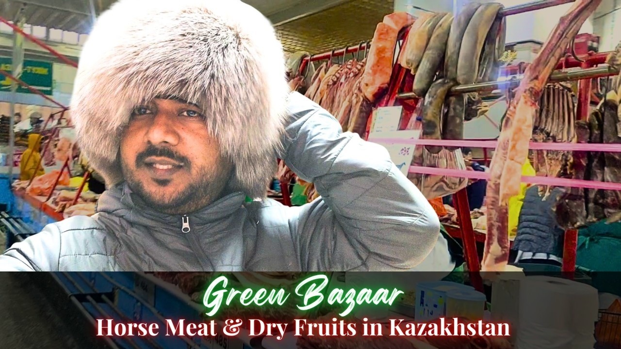 Inside Almaty Green Bazaar 😍 | Crazy Shopping, Horse Meat & Local Market Tour 🛍️