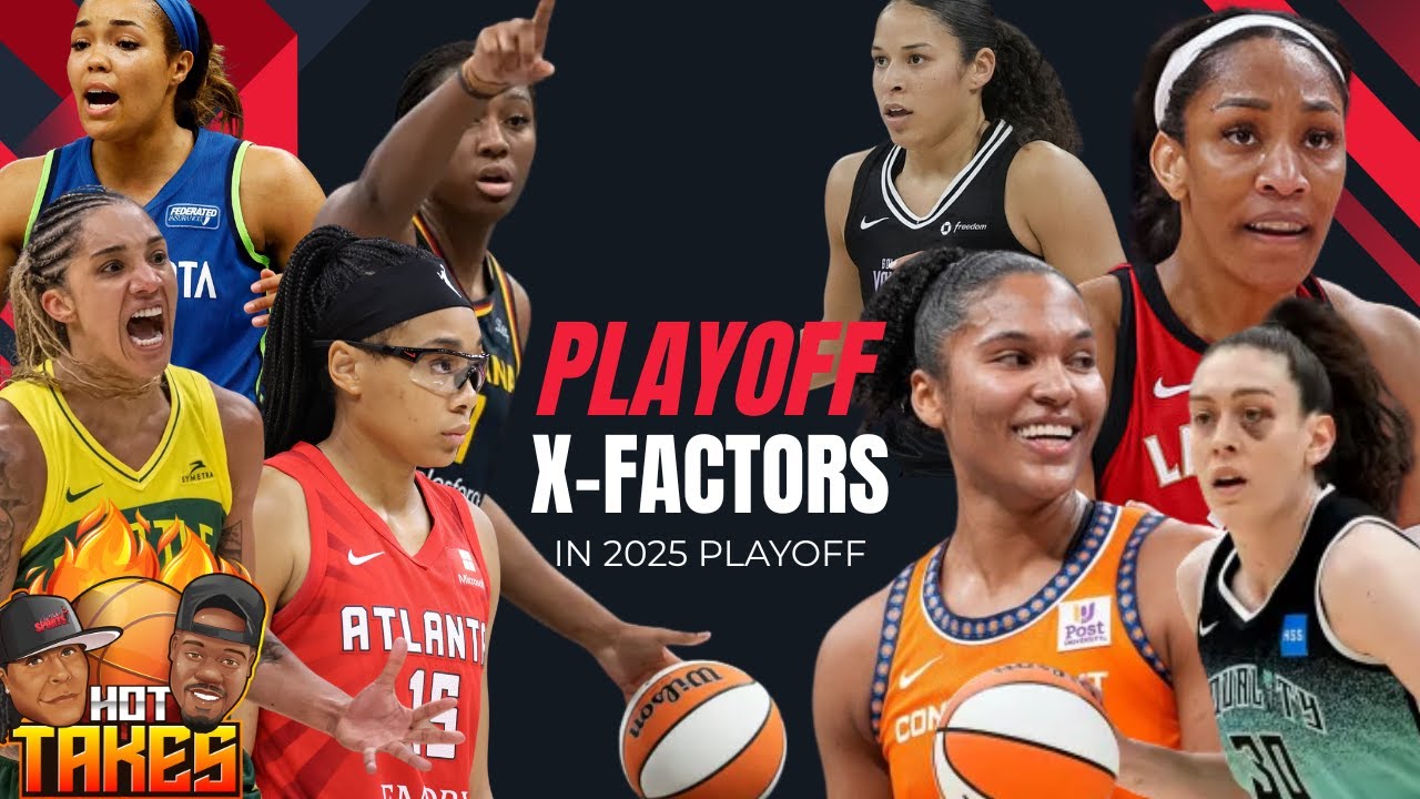 WNBA Playoffs 🔥 X-Factors & Playoff Picture Breakdown