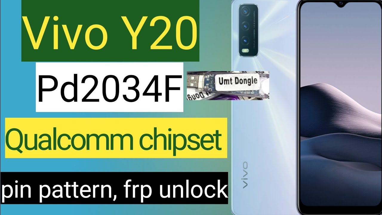 Vivo y20 frp umt [ pd2034f frp umt ] vivo y20 pin pattern , frp remove with umt. pd2034f frp bypass