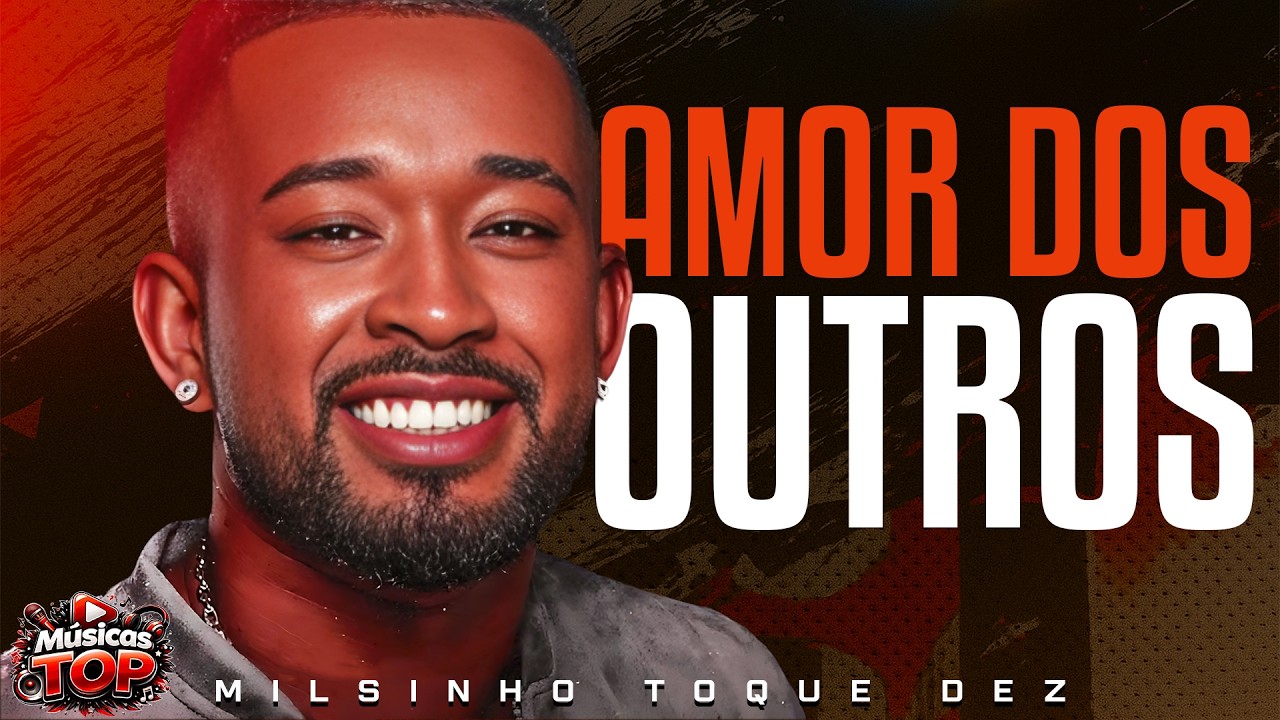 TOQUE DEZ 2026 – AMOR DOS OUTROS 💿🎶 | CD COMPLETO ✨ SOFRÊNCIA QUE MARCA ❤️‍🔥