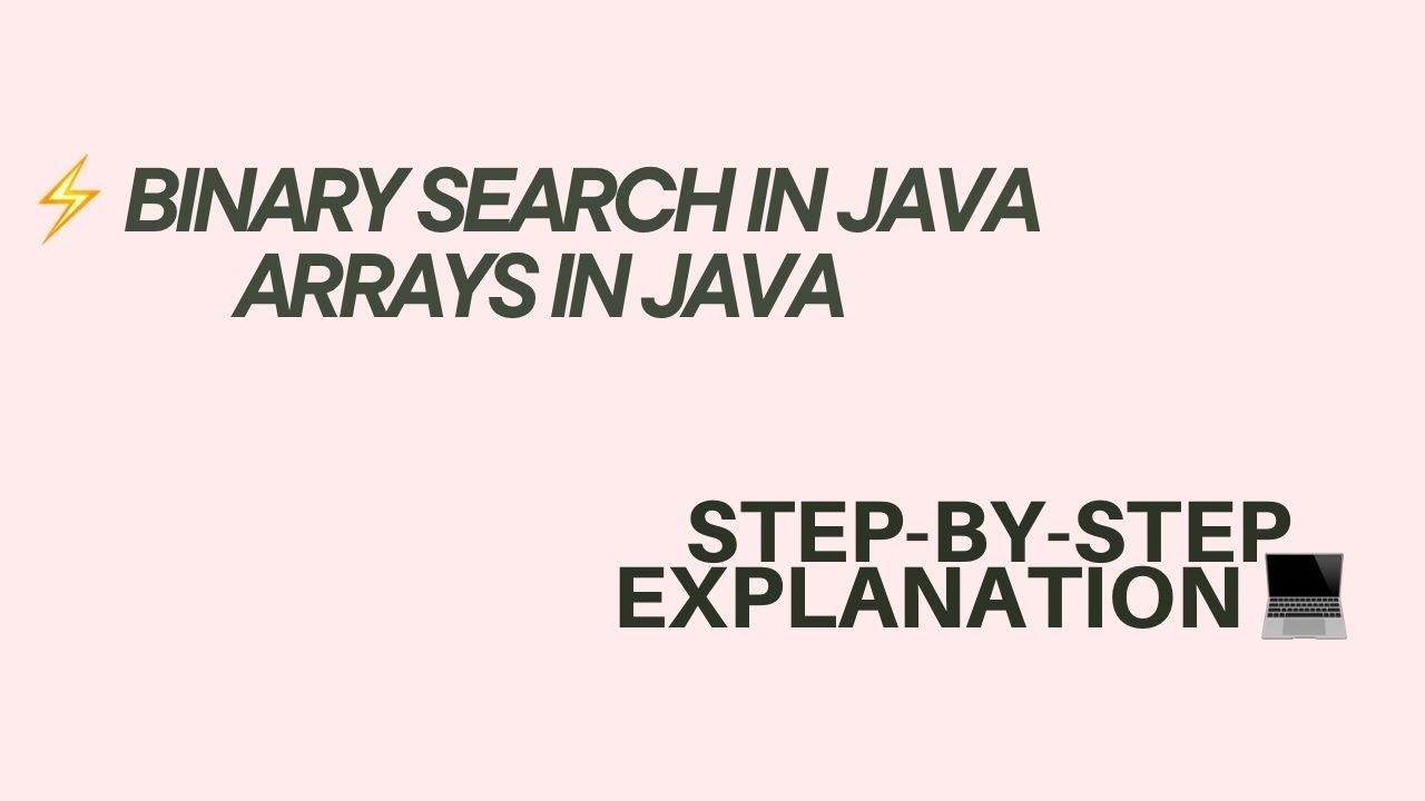 ⚡ Binary Search in Java | Arrays in Java | Step-by-Step Explanation 💻#ArraysInJava #GUDifiedLearning