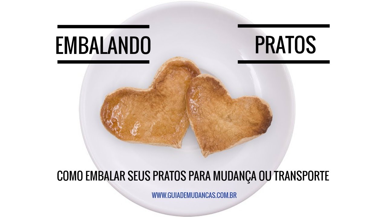 Como embalar pratos e louças