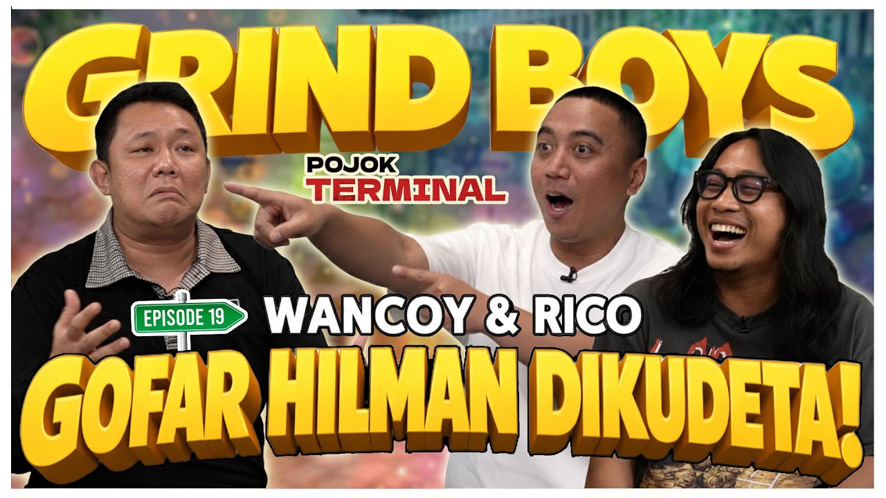 WANCOY - RICO LUBIS: GITU DONG PRAZ, BAIKAN SAMA GOFAR HILMAN❗😂🤣🫠 - Grind Boys - Pojok Terminal