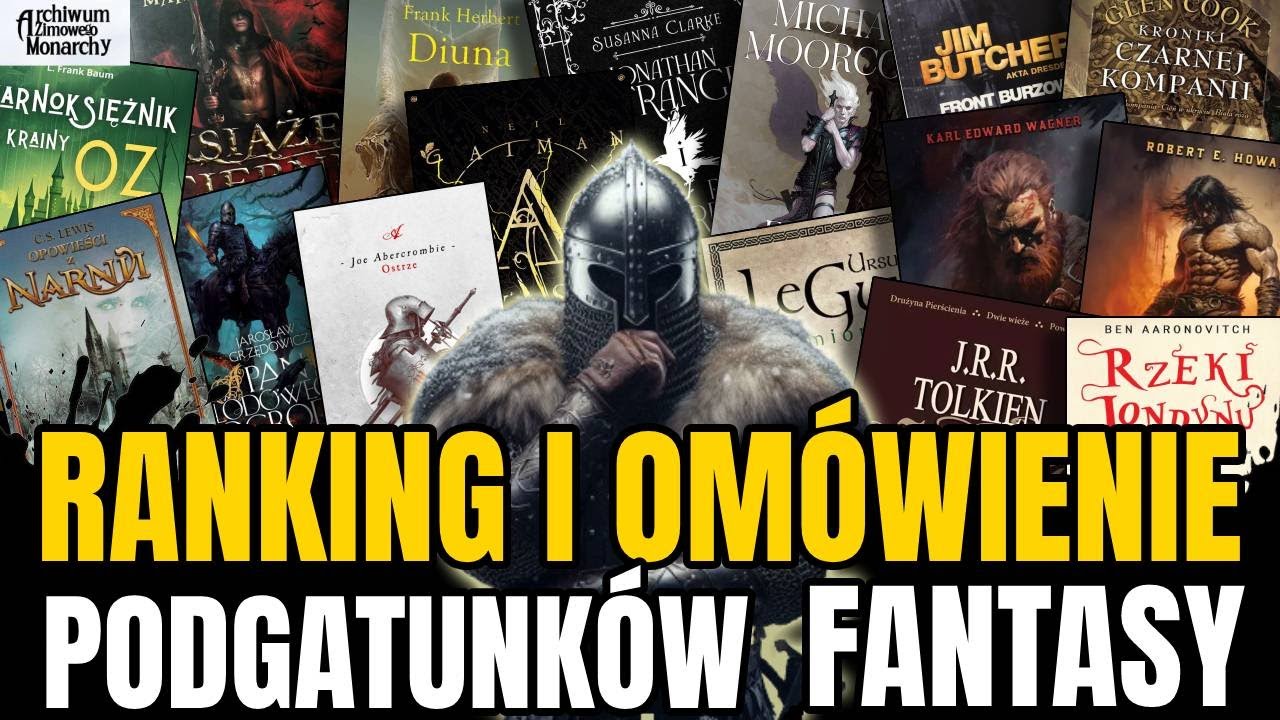 PODGATUNKI FANTASY - MÓJ RANKING I OMÓWIENIE