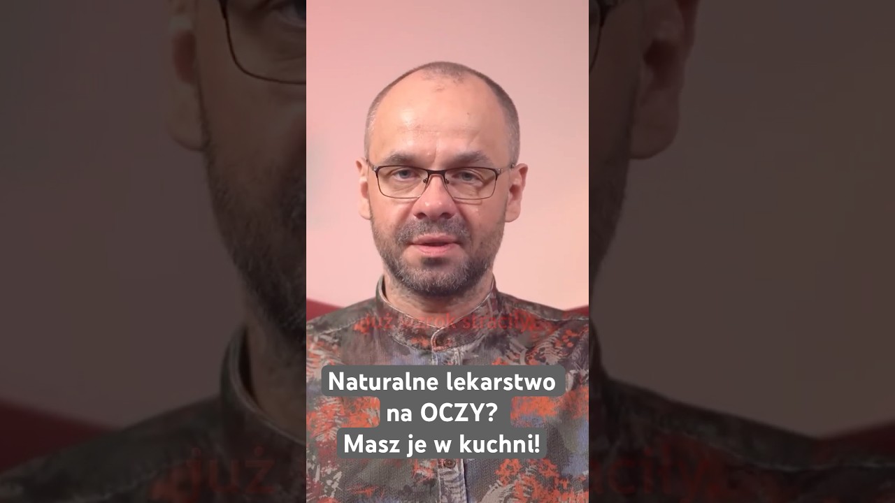 Naturalne lekarstwo na OCZY? Masz je w kuchni!