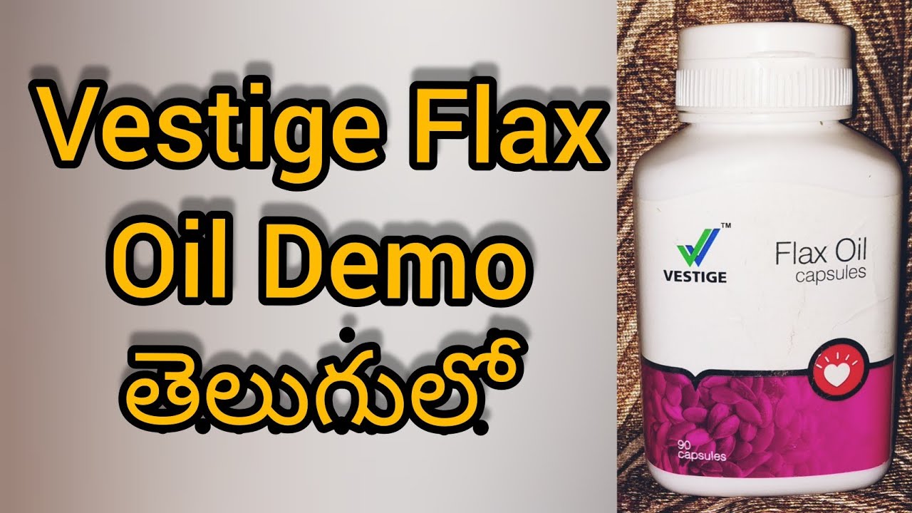 Vestige Flax oil Demo telugu