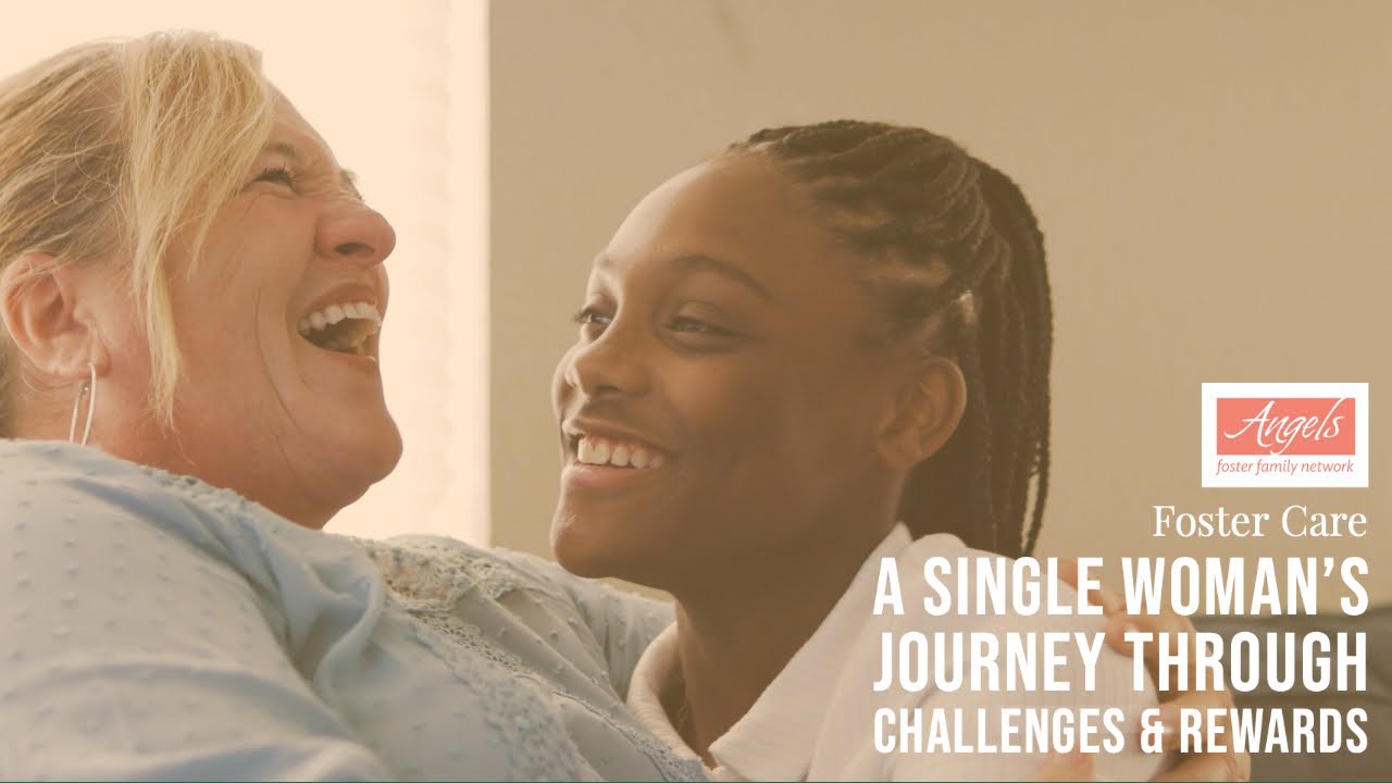 Foster Care: A Single Woman’s Journey Through Challenges and Rewards