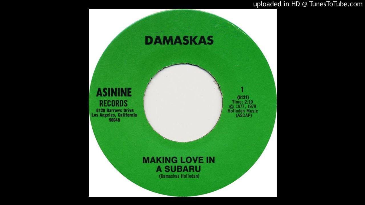 Damaskas - Making Love In A Subaru (1979)