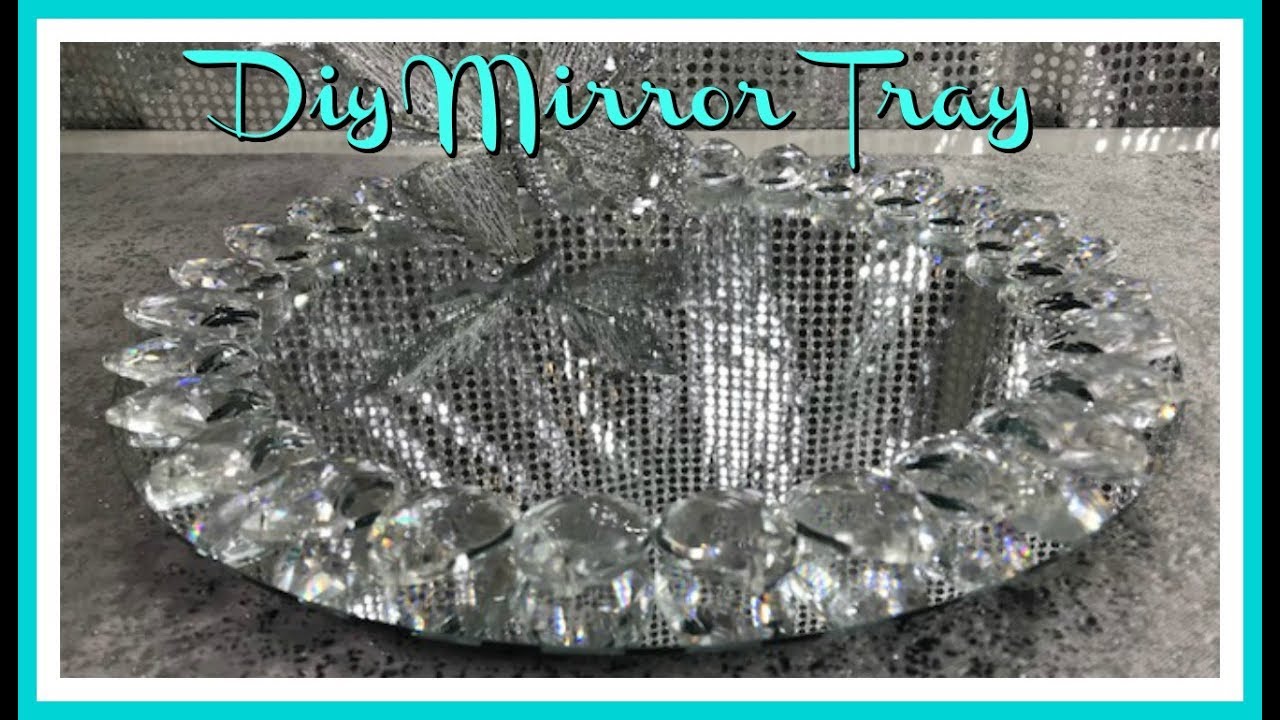 DIY HOME DECOR HOME GOODS INSPIRED BLING MIRROR TRAY - MOTHERS DAY GIFT IDEA