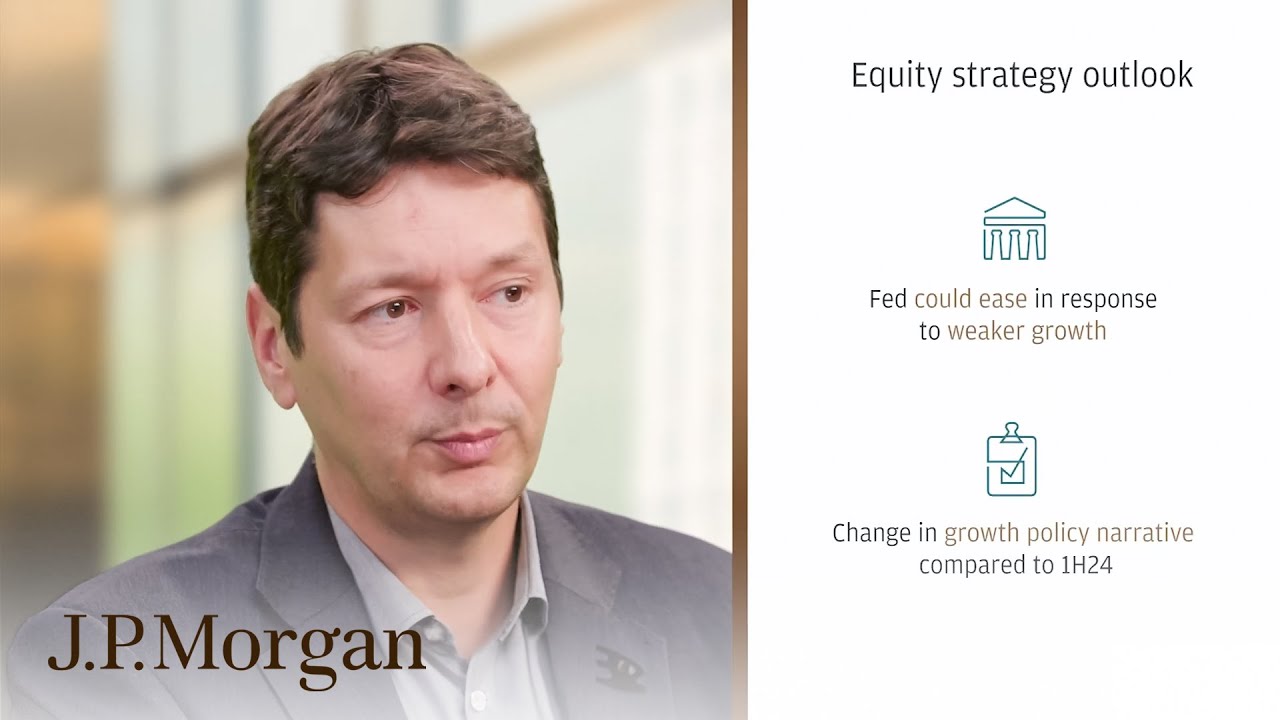 Market Trends for the Second Half of 2024 | J.P. Morgan