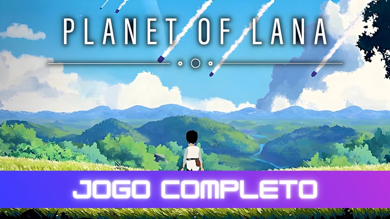 Planet of Lana | Jogo Completo Sem Comentários