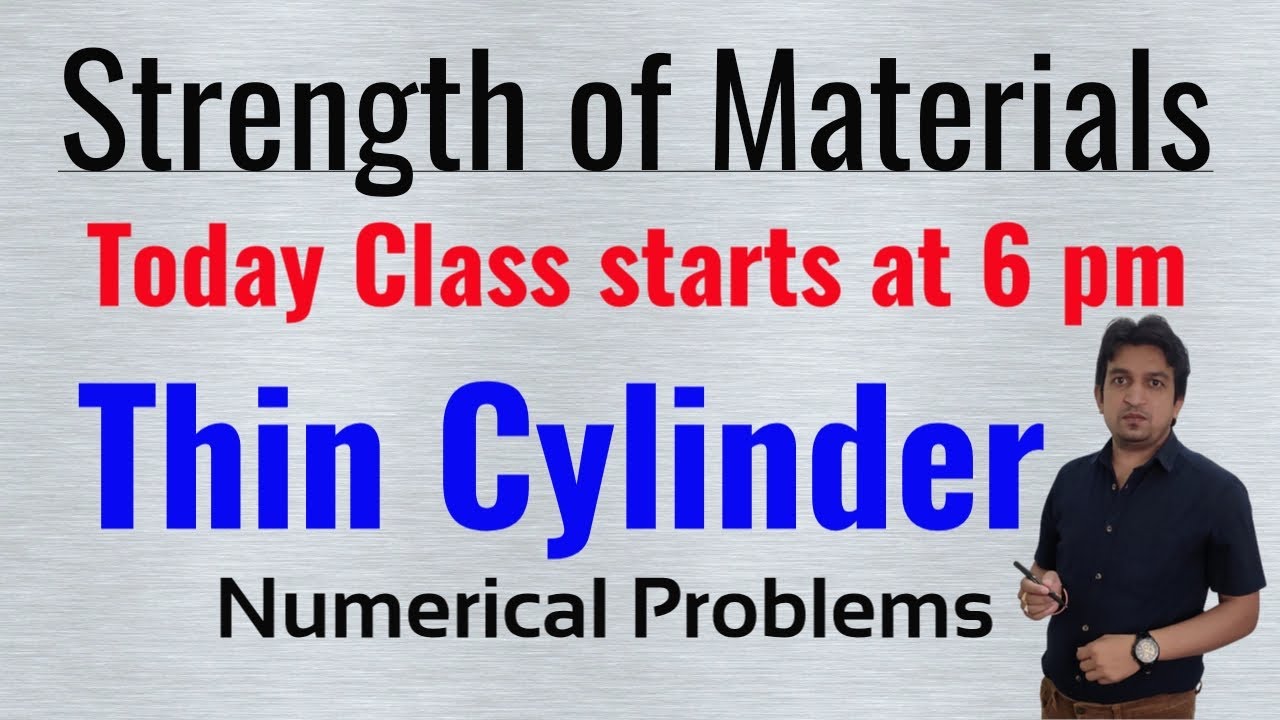 Thin cylinder numerical problems, thin cylinder strength of materials, numerical on thin cylinder
