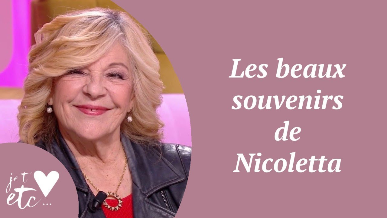 Les beaux souvenirs de Nicoletta - Je t'aime S04