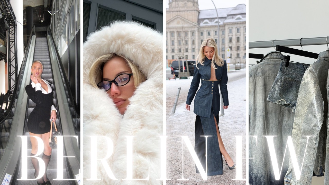 Berlin Fashion Week / my personal fashion diary & catch ups 🖤